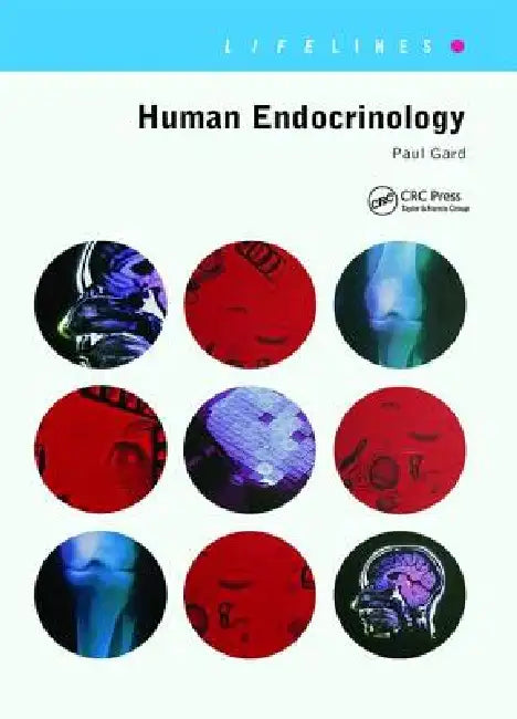 Human Endocrinology by Paul R. Gard