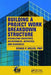 Building a Project Work Breakdown Structure: Visualizing Objectives, Deliverables, Activities, and Schedules by Dennis P. Miller