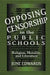 Opposing Censorship in Public Schools: Religion, Morality, and Literature by June Edwards