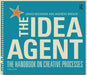 The Idea Agent: The Handbook on Creative Processes by Jonas Michanek