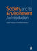 Society and Its Environment: An Introduction by Egbert Tellegen