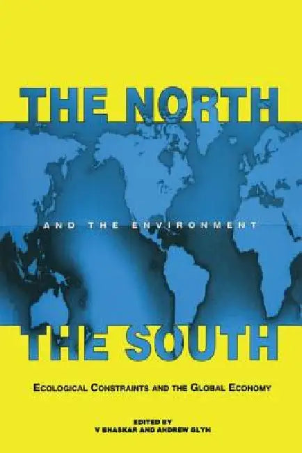 The North the South and the Environment by Vinit Bhaskar