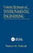 Concise Dictionary of Environmental Engineering by Thomas M. Pankratz