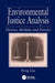 Environmental Justice Analysis: Theories, Methods, and Practice by Feng Liu