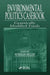 Environmental Politics Casebook: Genetically Modified Foods by Norman Miller