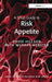 A Short Guide to Risk Appetite by David Hillson