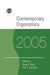 Contemporary Ergonomics 2005: Proceedings of the International Conference on Contemporary Ergonomics (Ce2005), 5-7 April 2005, Hatfield, UK by Philip D. Bust