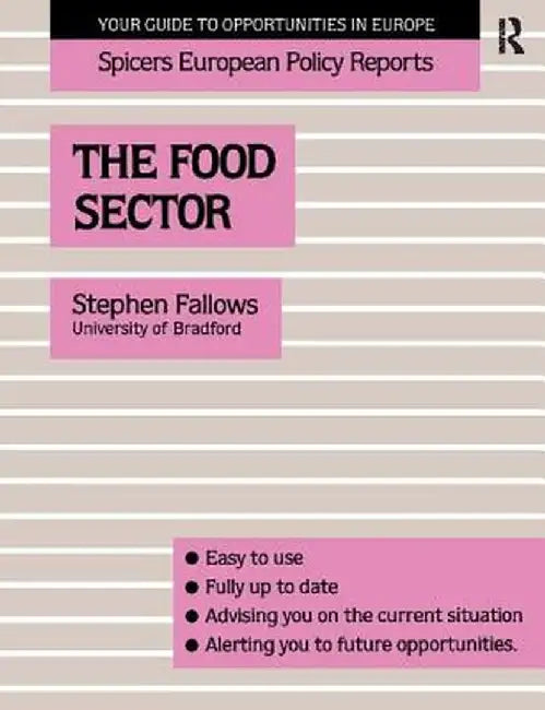 The Food Sector by Stephen Fallows