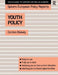 Youth Policy by Gordon Blakely