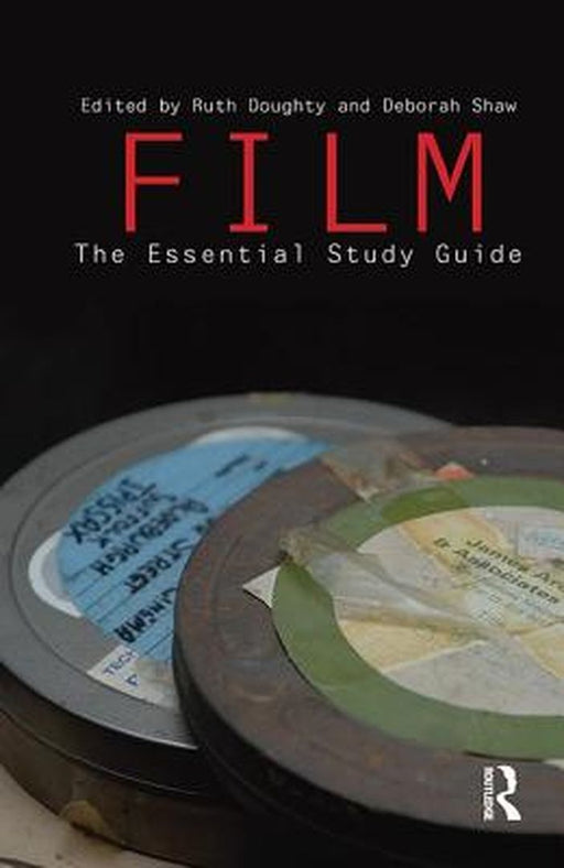 Film: The Essential Study Guide by Ruth Doughty