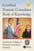 Certified Forensic Consultant Body of Knowledge by American College of Foren