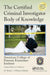 The Certified Criminal Investigator Body of Knowledge by American College of Foren