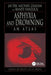 Asphyxia and Drowning: An Atlas by Jay Dix