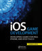 IOS Game Development: Developing Games for Ipad, Iphone, and iPod Touch by Thomas Lucka