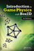 Introduction to Game Physics with Box2d by Ian Parberry