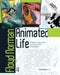 Animated Life: A Lifetime of Tips, Tricks, Techniques and Stories from an Animation Legend by Floyd Norman