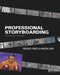 Professional Storyboarding: Rules of Thumb by Sergio Paez