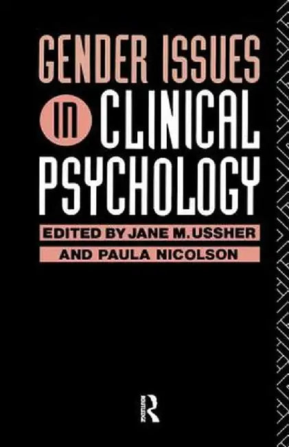 Gender Issues in Clinical Psychology by Paula Nicolson