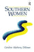 Southern Women by Caroline M. Dillman