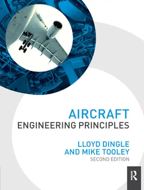 Aircraft Engineering Principles by Lloyd Dingle