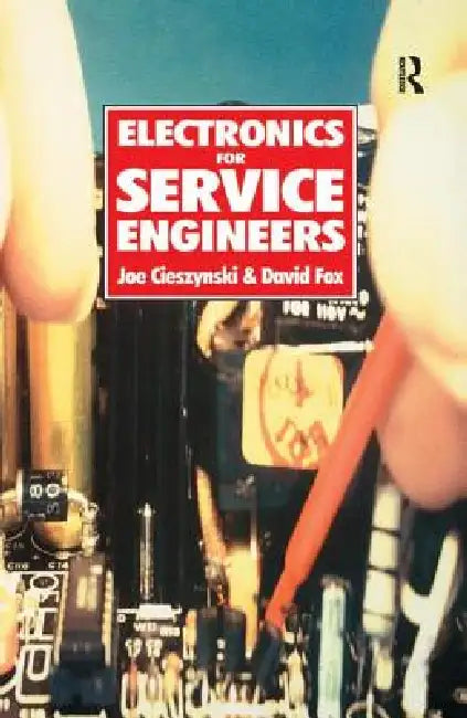 Electronics for Service Engineers by Dave Fox