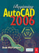Beginning AutoCAD 2006 by Bob Mcfarlane