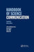 Handbook of Science Communication by Anthony Wilson