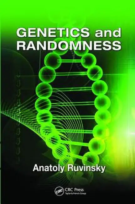 Genetics and Randomness by Anatoly Ruvinsky