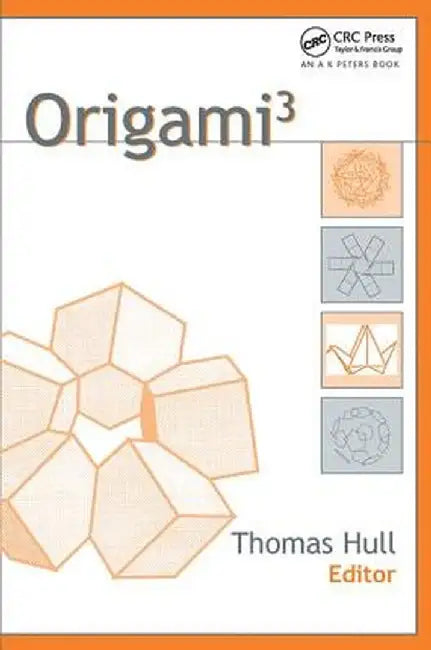 Origami^{3} by Thomas Hull