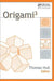 Origami^{3} by Thomas Hull