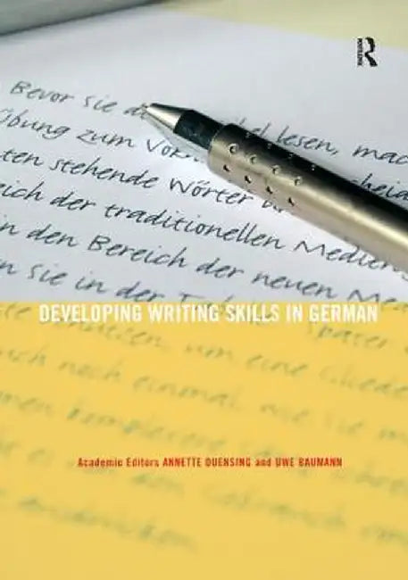Developing Writing Skills in German by Annette Duensing