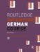 Routledge Intensive German Course by Paul Hartley