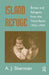 Island Refuge: Britain and Refugees from the Third Reich 1933-1939 by A.J. Sherman