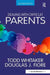 Dealing with Difficult Parents by Todd Whitaker