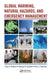 Global Warming, Natural Hazards, and Emergency Management by George Haddow