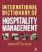 International Dictionary of Hospitality Management by Abraham Pizam