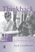 Thinkback: A User's Guide to Minding the Mind by Jack Lochhead