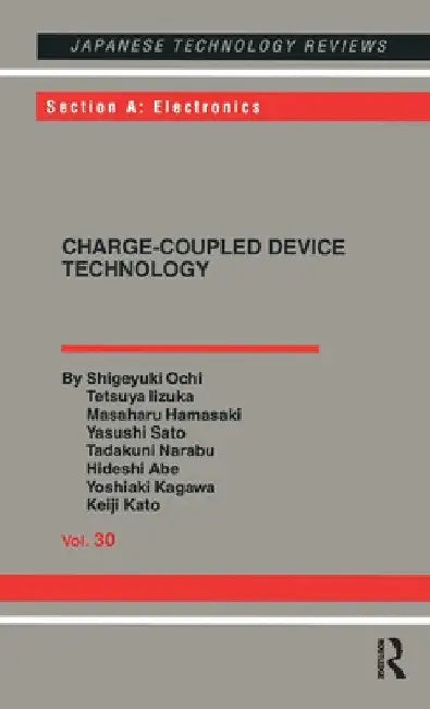 Charge-Coupled Device Technology by Shigeyuki Ochi