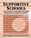 Supportive Schools: Case Studies for Teachers and Other Professionals Working in Schools by Tony Charlton