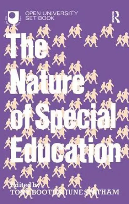 The Nature of Special Education by Tony Booth