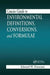 Concise Guide to Environmental Definitions, Conversions, and Formulae by Edward W. Finucane