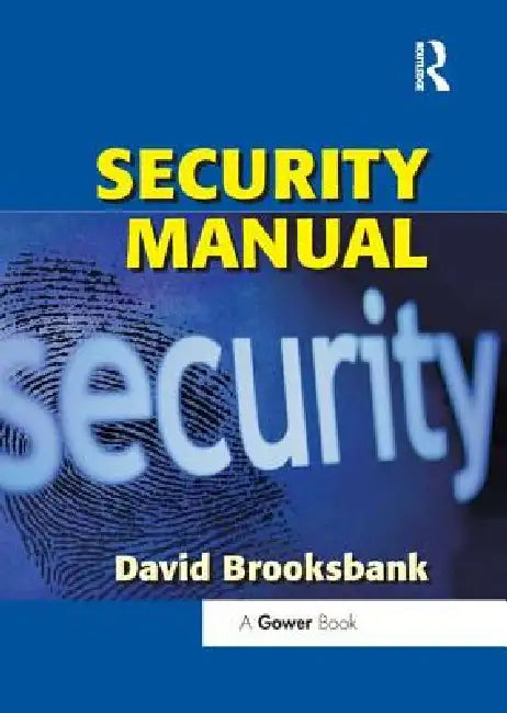 Security Manual by David Brooksbank