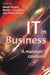 It in Business: A Business Manager's Casebook by D. Targett