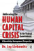 Addressing the Human Capital Crisis in the Federal Government by Jay Liebowitz
