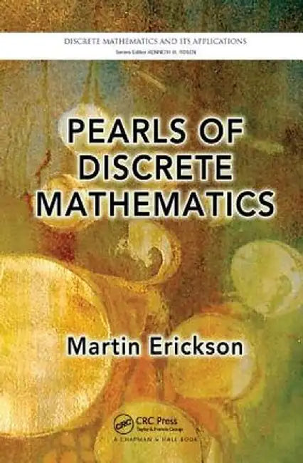 Pearls of Discrete Mathematics by Martin Erickson