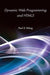 Dynamic Web Programming and HTML5 by Paul S. Wang