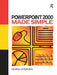 Power Point 2000 Made Simple by MOIRA Stephen