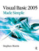 Visual Basic 2005 Made Simple by Stephen Morris