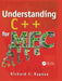 Understanding C++ for MFC by Richard Raposa