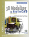 3D Modeling in AutoCAD: Creating and Using 3D Models in AutoCAD 2000, 2000i, 2002, and 2004 by John Wilson